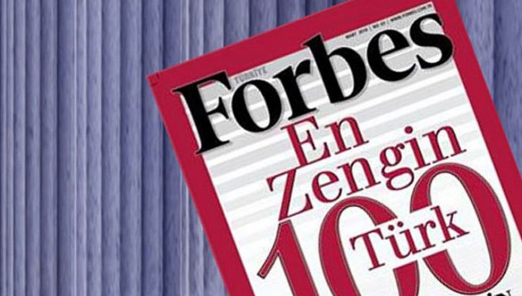 Forbes, Türkiye’nin en zengin 10 kişisini açıkladı