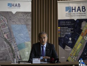 Ankara Uzay ve Havacılık İhtisas OSB’de 15 bin kişilik istihdam hedefi