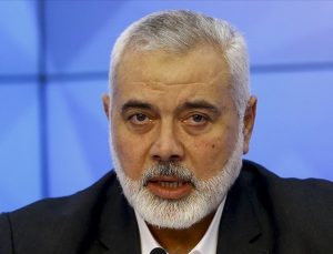 Hamas lideri Heniyye: “Türkiye her zaman Filistin halkının yanında olmuştur
