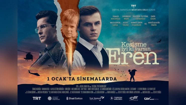 “Kesişme; İyi ki Varsın Eren” filmi 1 Ocak’ta vizyona girecek