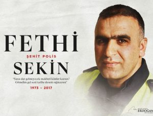 Cumhurbaşkanı Erdoğan, şehit polis memuru Fethi Sekin’i andı