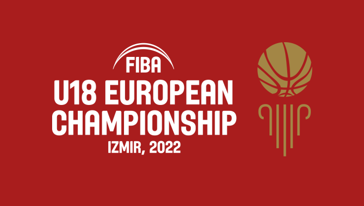 FIBA U18 Avrupa Şampiyonası İzmir’de düzenlenecek