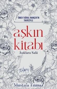 Mustafa Tınmaz’dan yeni kitap: Aşkın Kitabı