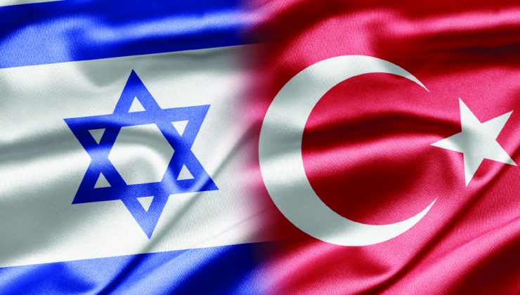 İsrail Türkiye arası ipler geriliyor