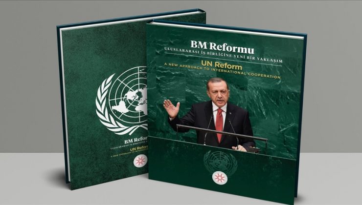 Türkiye’nin Birleşmiş Milletler Reformu tezleri kitaplaştırıldı