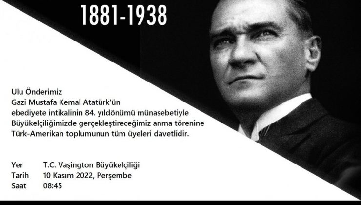 Washington Büyükelçiliği’nden Atatürk’ü anma daveti