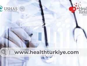 Uluslararası sağlık hizmetlerinde “HealthTürkiye” dönemi