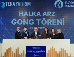 Borsa İstanbul’da gong, Tera Yatırım için çaldı