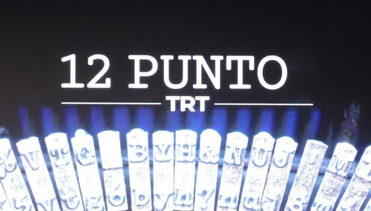 TRT’nin 5’incisini düzenlediği “12 Punto” 16 Temmuz’da başlayacak
