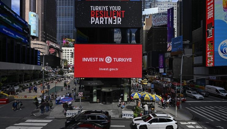 Times Meydanı’ndaki dijital panolarda “Invest in Türkiye” mesajı yayımlandı