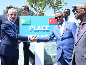 Bakan Uraloğlu, Cibuti’deki İstanbul Meydanı’nın açılışını yaptı