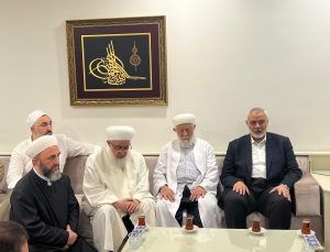 Hamas lideri Haniye’den İsmailağa Cemaati’ne taziye ziyareti