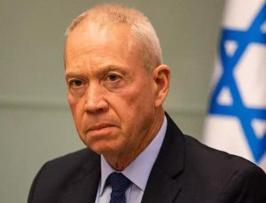 İsrail Savunma Bakanı Gallant: Hiç kimsenin İsrail’i eleştirme hakkı yok