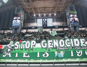 Panathinaikos taraftarlarından Filistin’e destek: ‘Soykırımı durdurun’