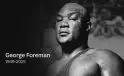 Eski Dünya Ağır Sıklet Boks Şampiyonu George Foreman yaşamını yitirdi